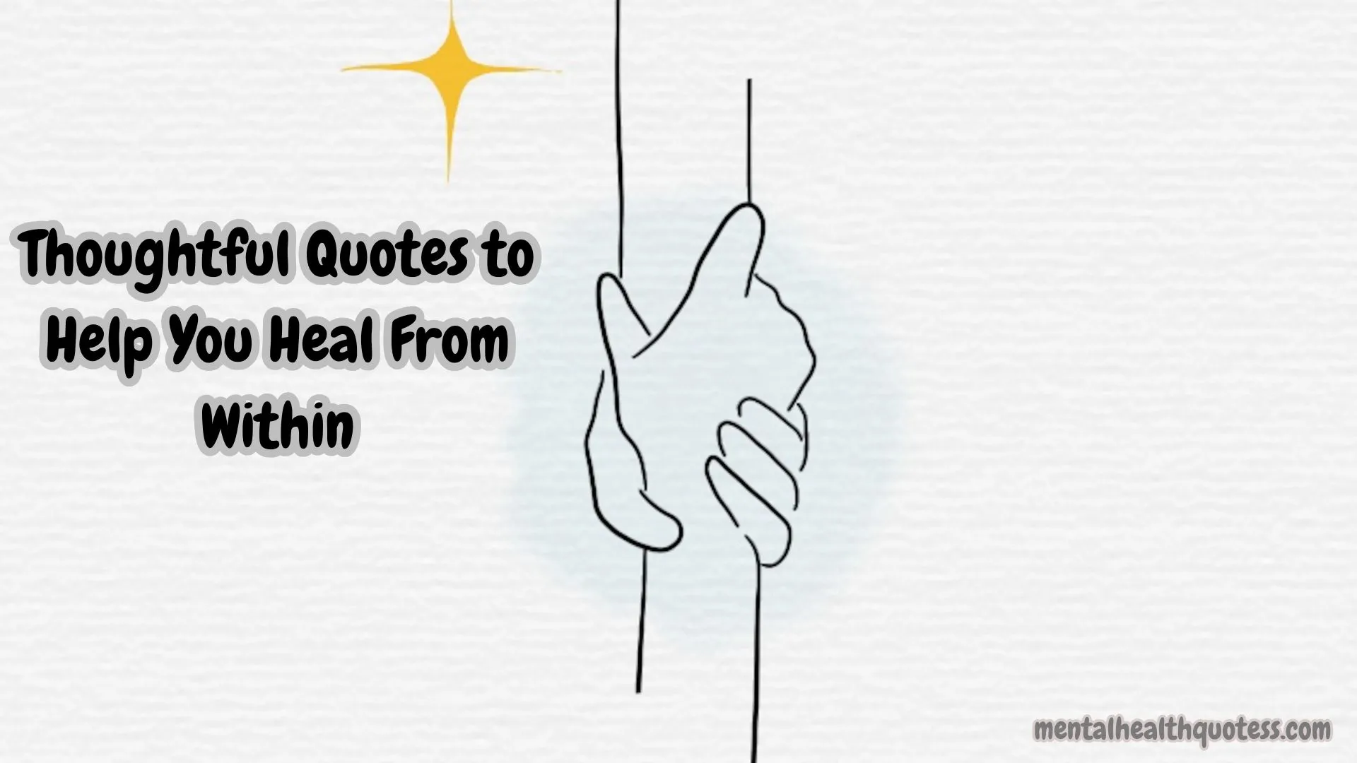 50 Thoughtful Quotes to Help You Heal From Within