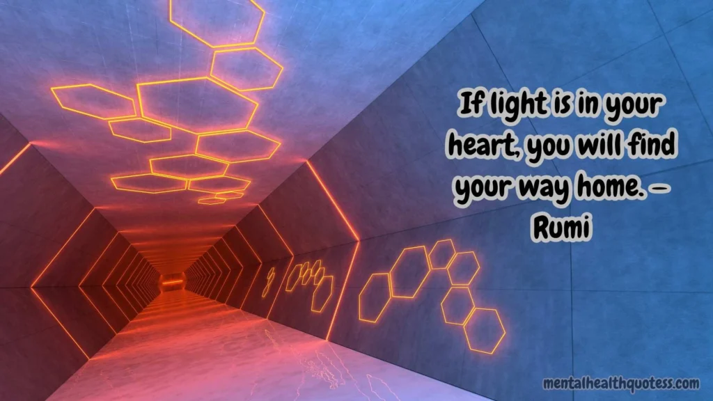 Quotes About Finding Light in Darkness