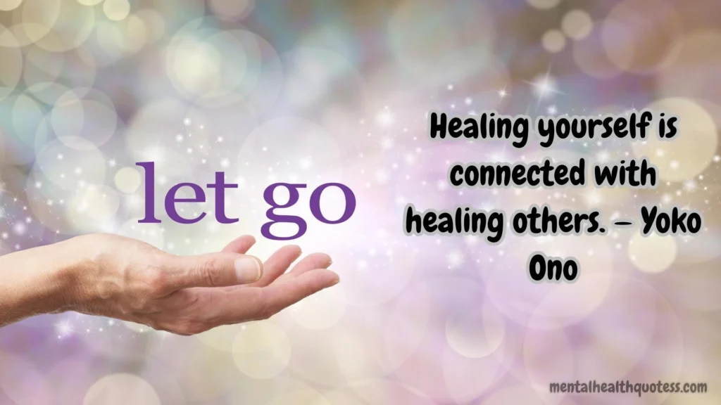 55 Healing Quotes for Emotional Recovery and Self-Care
