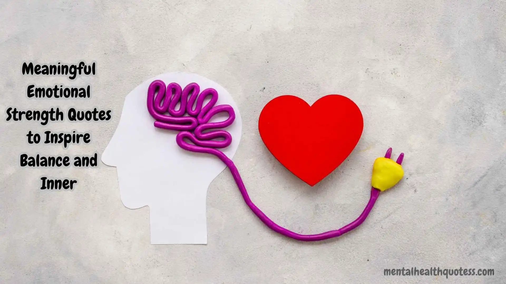 55 Meaningful Emotional Strength Quotes to Inspire Balance and Inner Peace