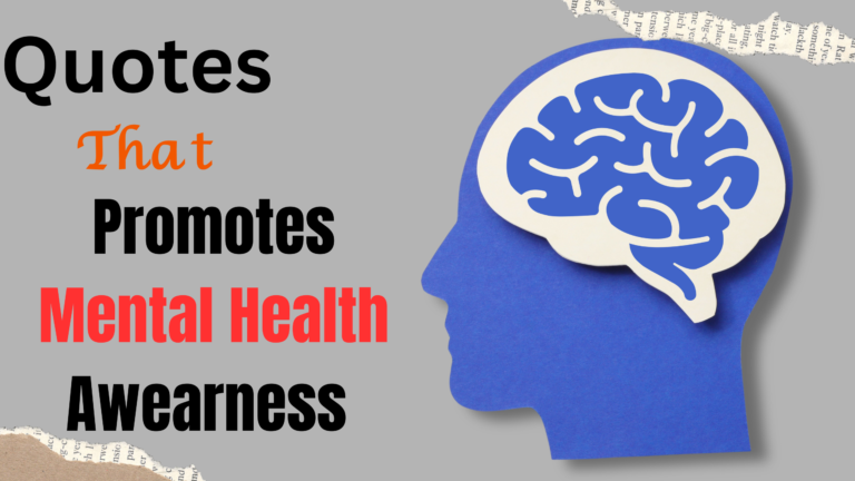 50+ Eye-Opening Quotes That Promote Mental Awareness