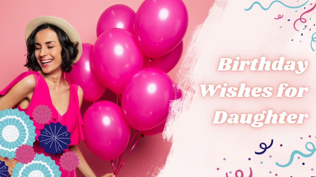 Why Short Birthday Wishes for Your Daughter Hit Harder Than Long Ones