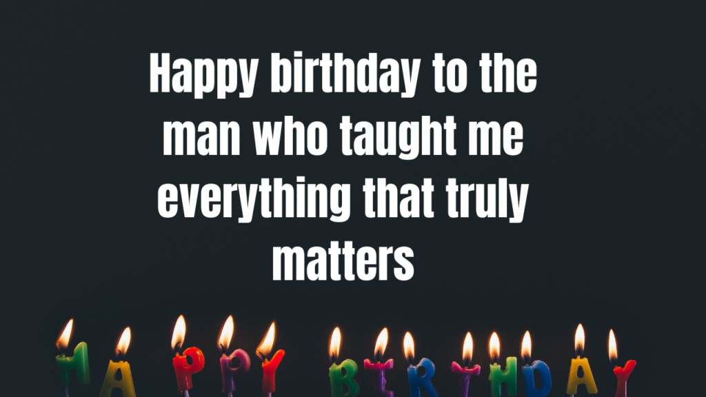 Sweet Birthday Quotes About Fathers to Include in Your Wish