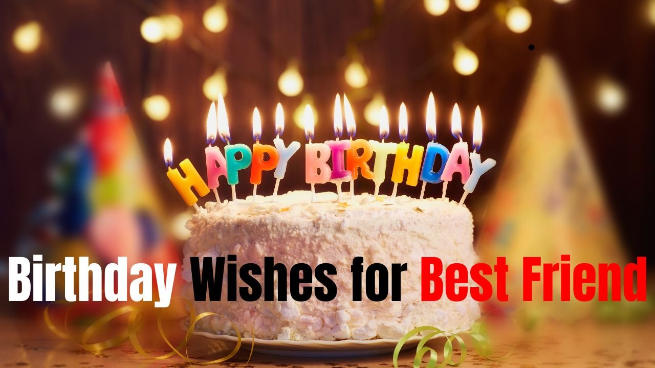 90+ Short Birthday Wishes for Best Friend — Funny, Sweet & Straight from the Heart