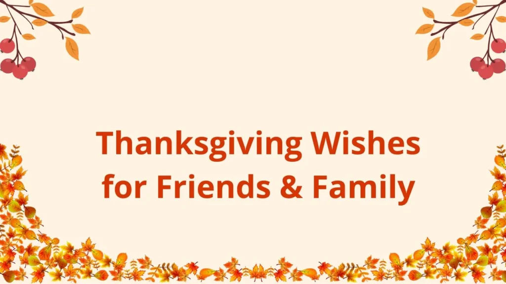 Short Thanksgiving Wishes for Family