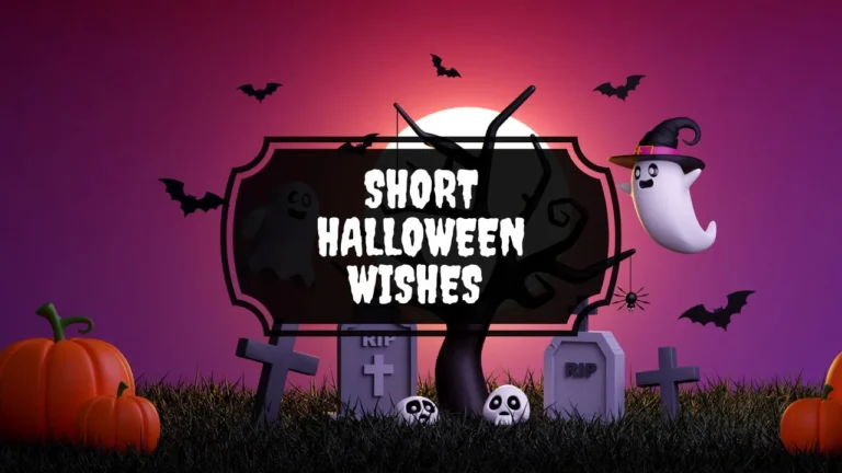 45+ Short Halloween Wishes That Are Cute, Spooky and Ready to Send